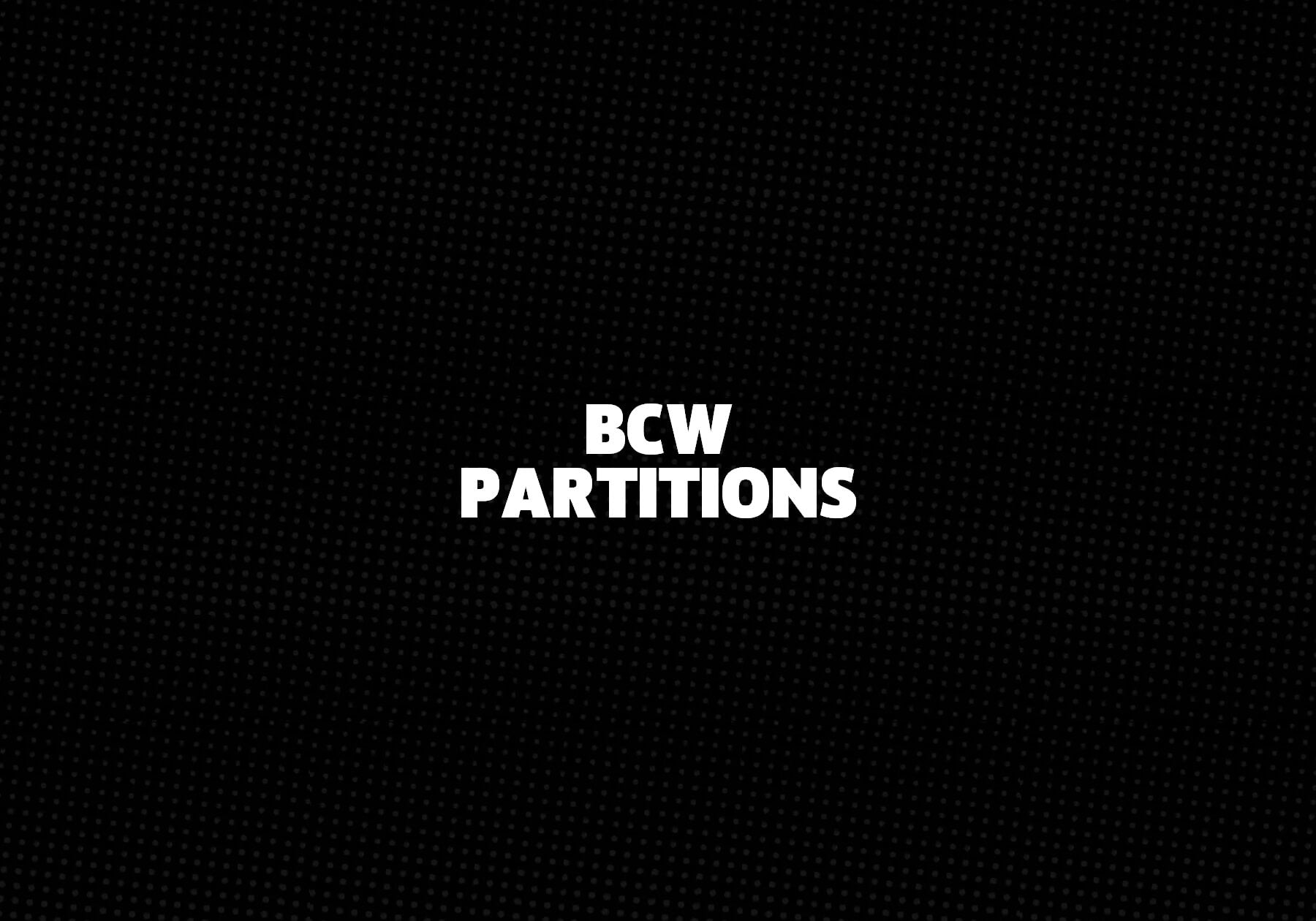 BCW Partitions