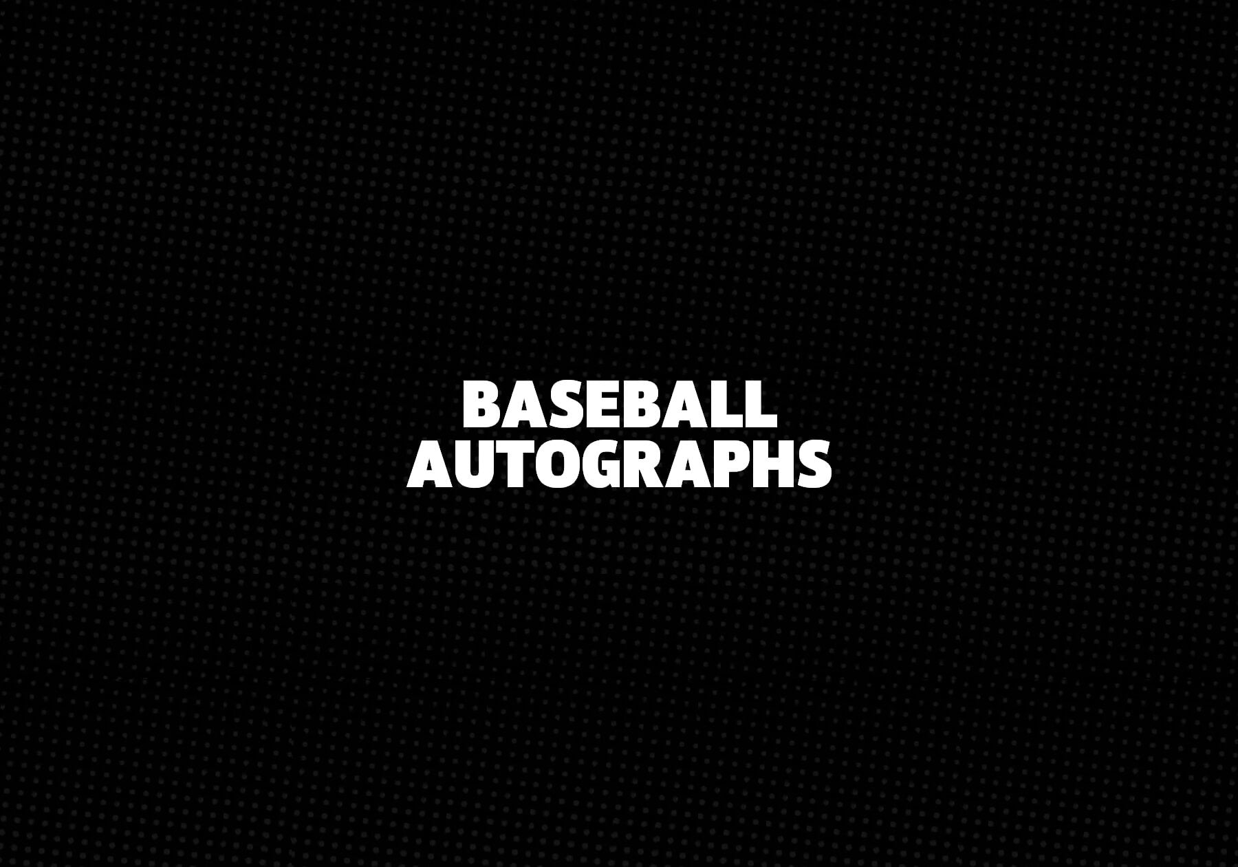 Baseball Autographs