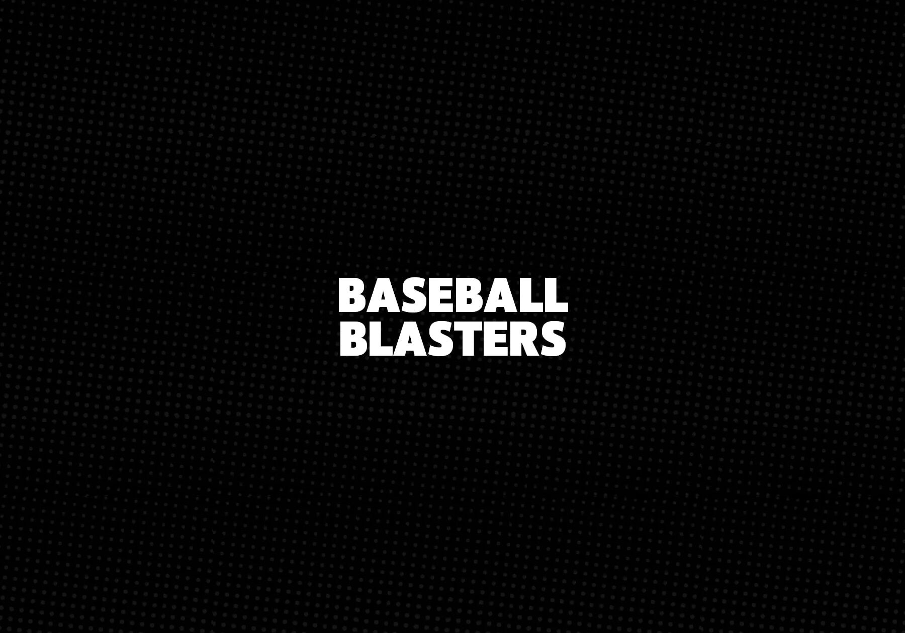 Baseball Blasters