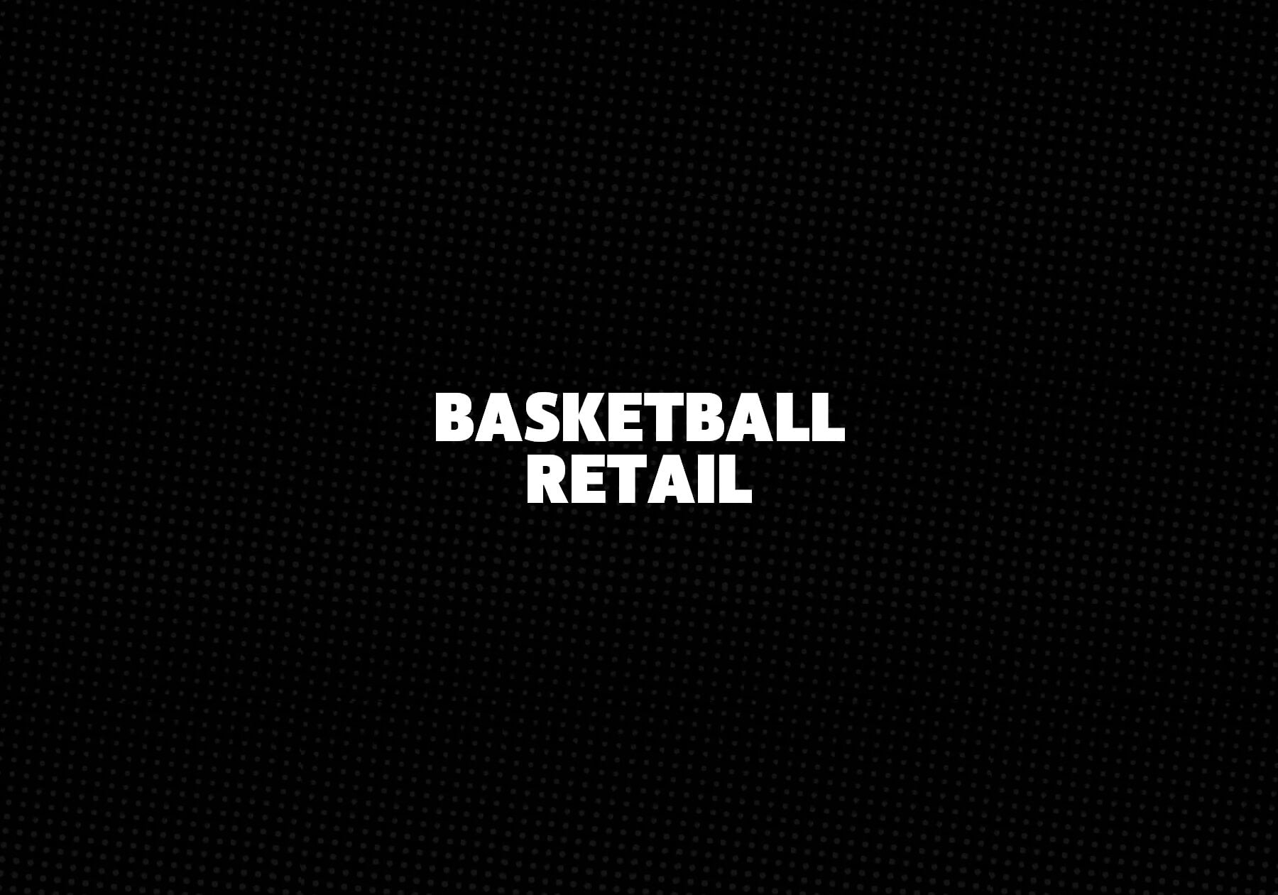 Basketball-Retail 