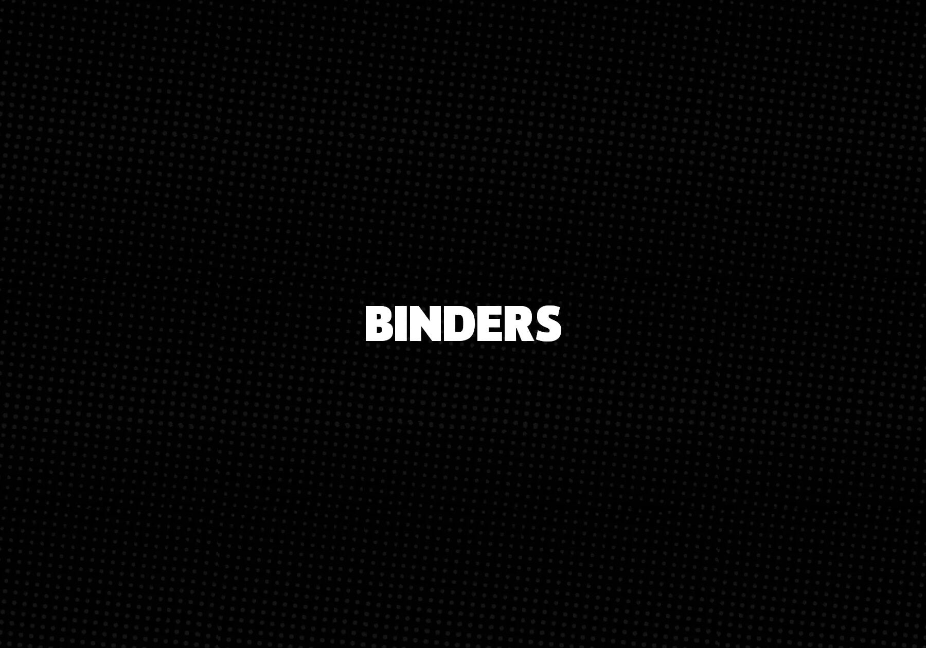 Binders