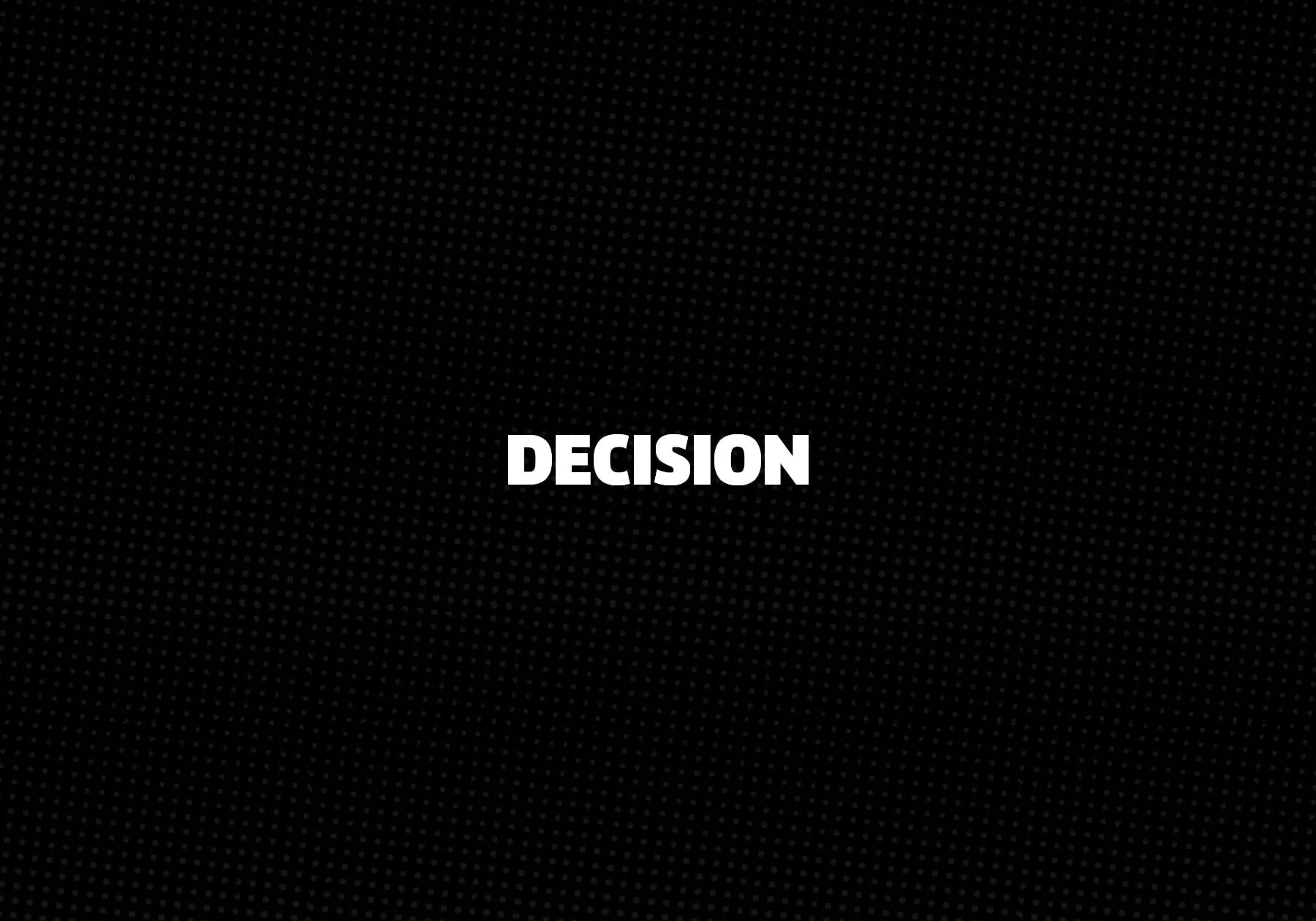 Decision