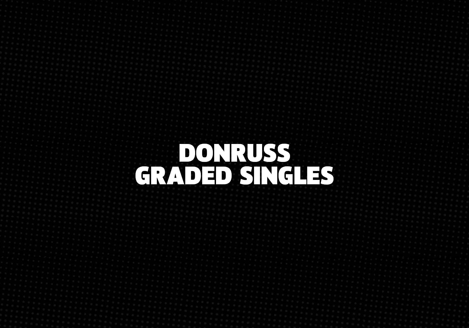 Donruss-Graded-Singles 