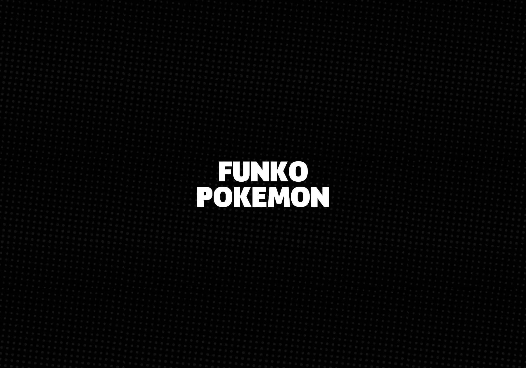 Funko Pokemon