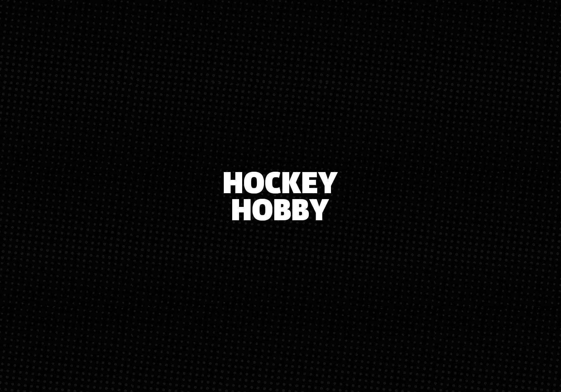 Hockey Hobby