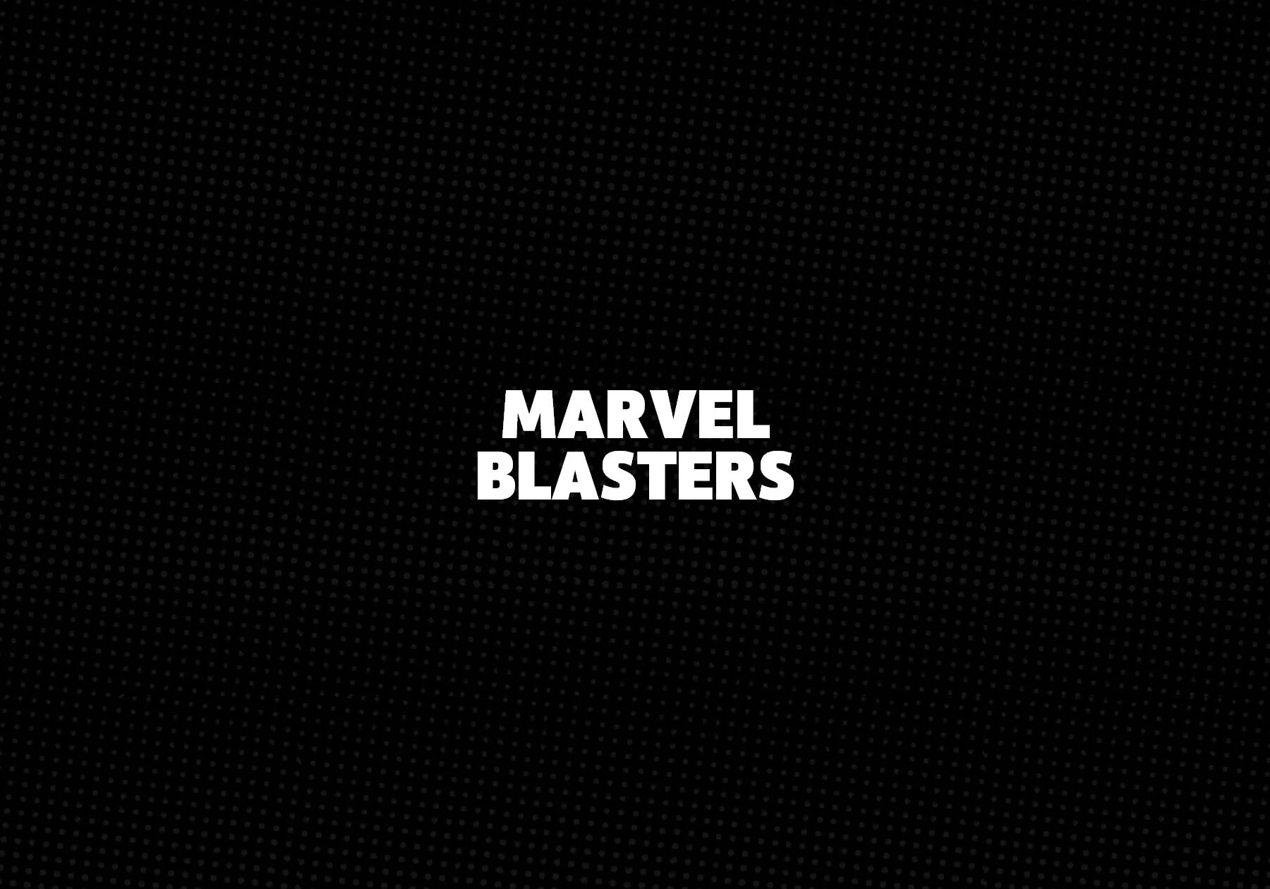 Marvel Blasters