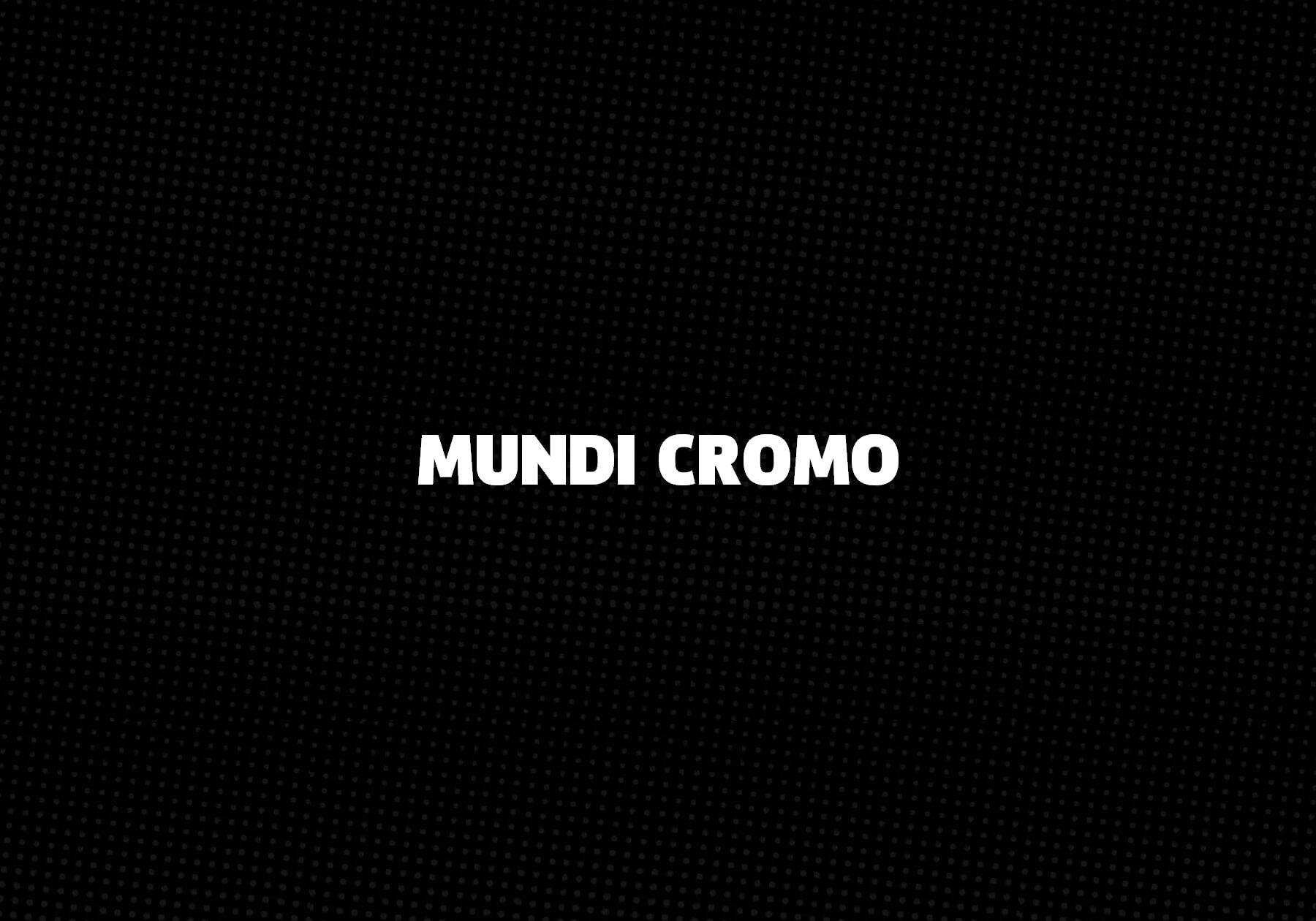 Mundi Cromo