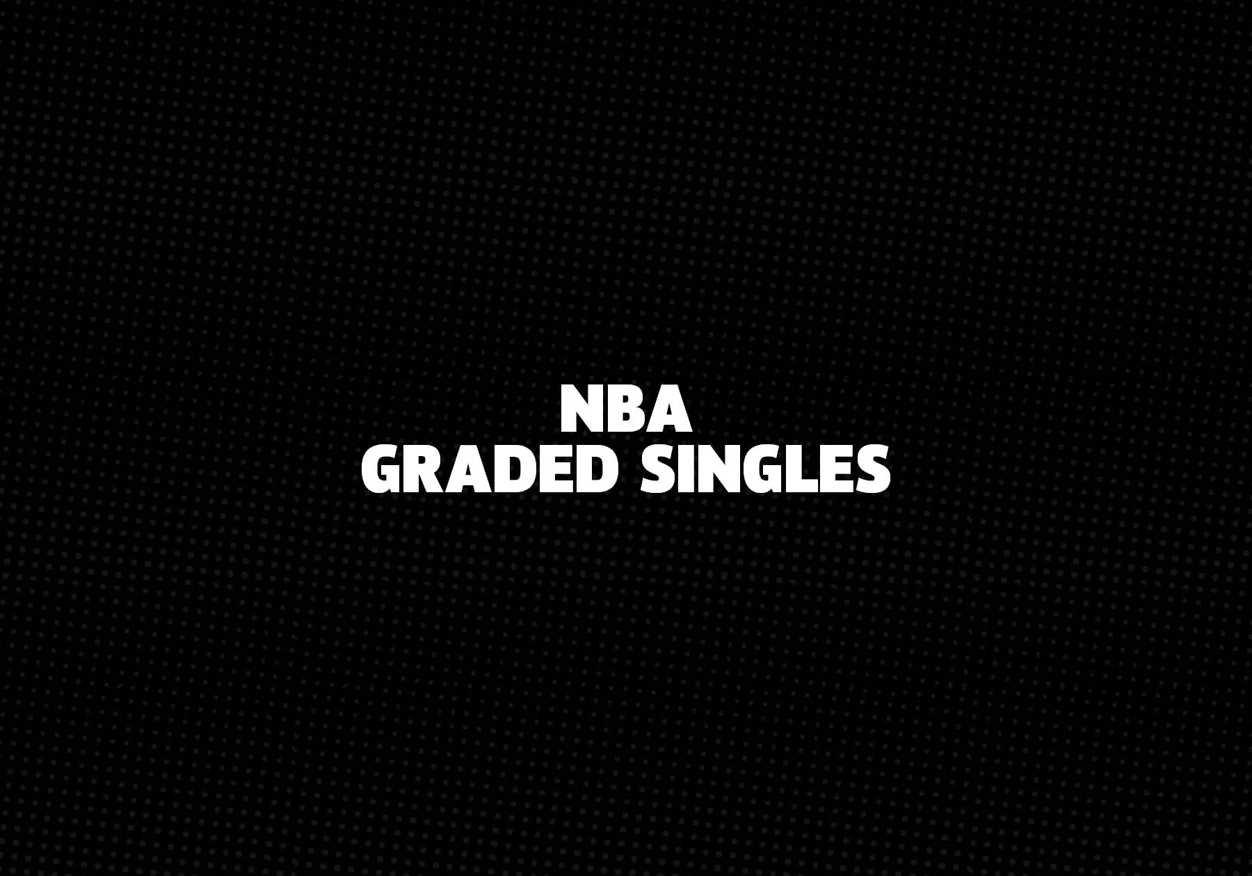 NBA Graded Singles