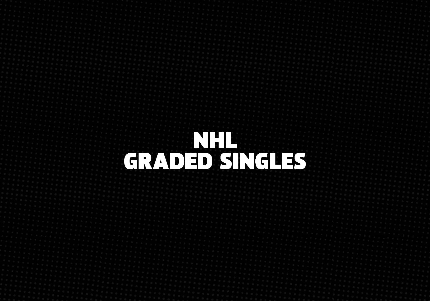 NHL Graded Singles