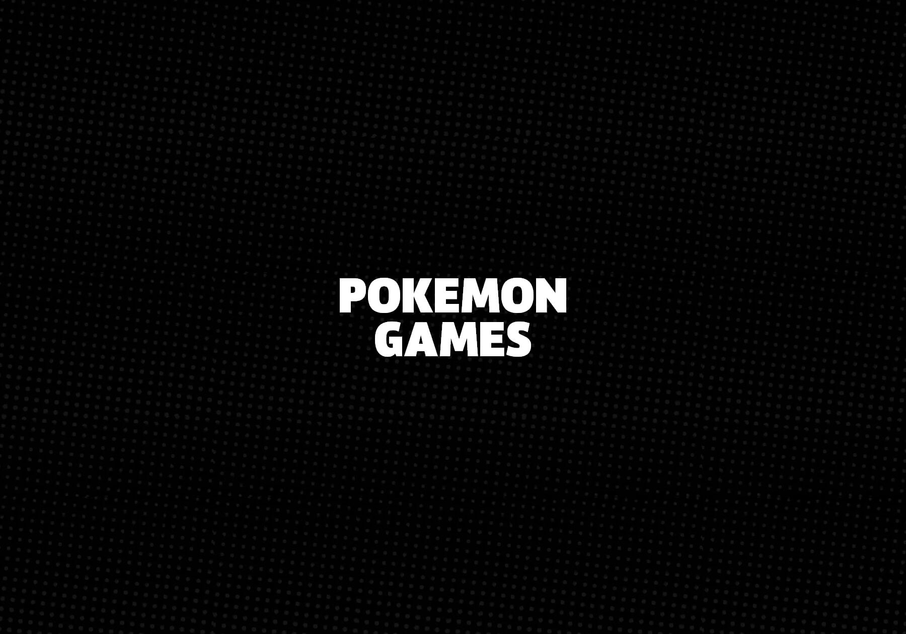 Pokemon Games