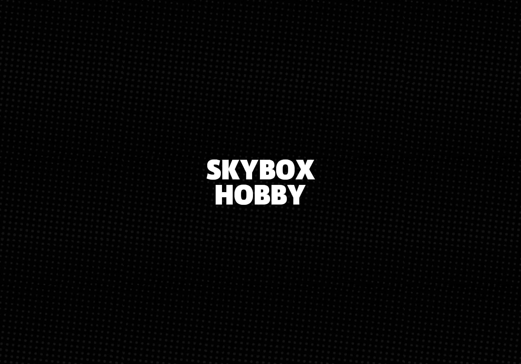 SkyBox Hobby