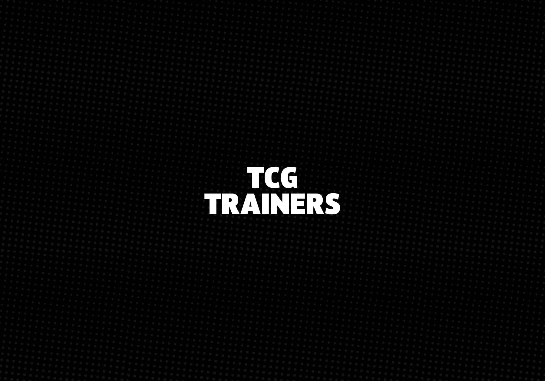 TCG Trainers