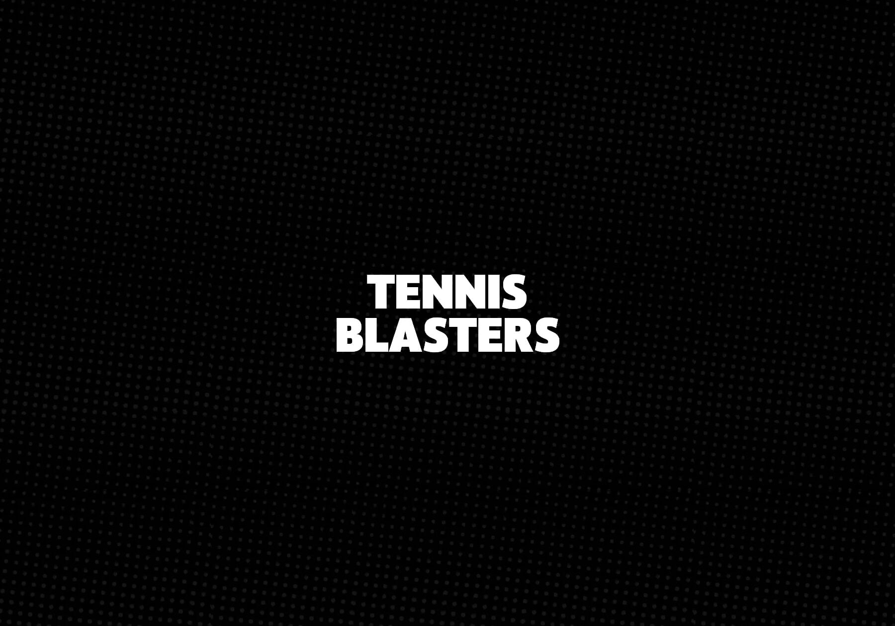 Tennis-Blasters 