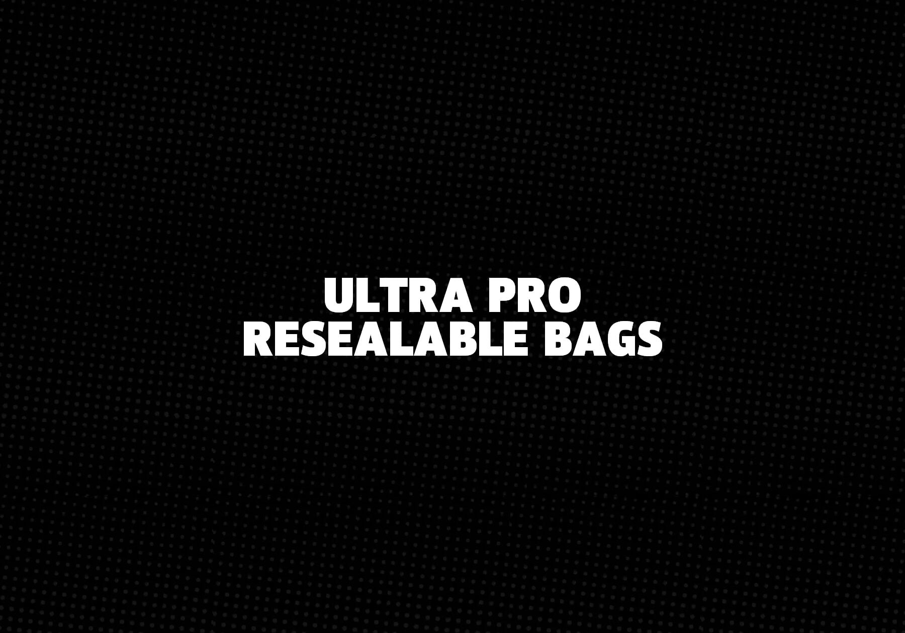 Ultra Pro Resealable Bags