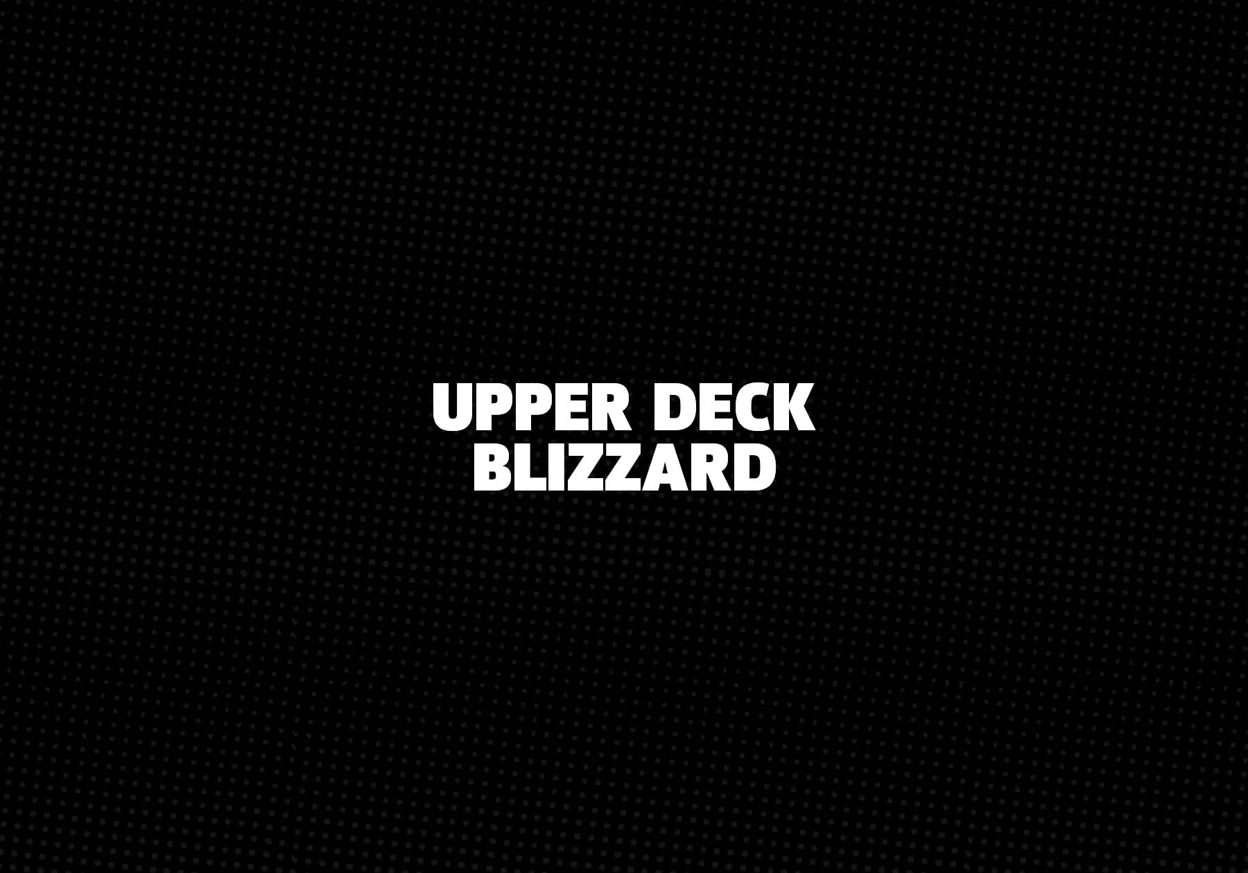 Upper Deck Blizzard