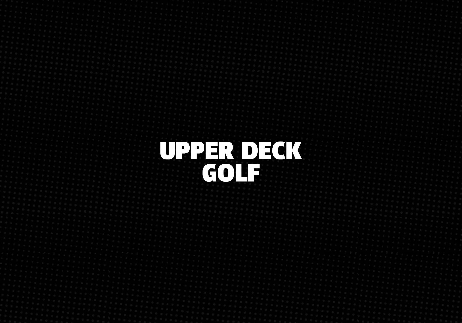 Upper Deck Golf