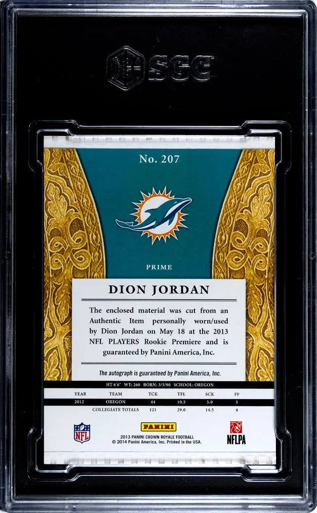 2013 Crown Royale Football Dion Jordan RC Silhouette Material Auto SGC 9.5 /299 