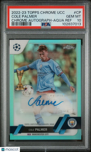 2022-23 Topps Chrome UEFA CC Chrome Auto Cole Palmer Aqua Refractor PSA 10 /199 