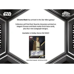 2022 TOPPS STAR WARS CHROME BLACK HOBBY BOX 