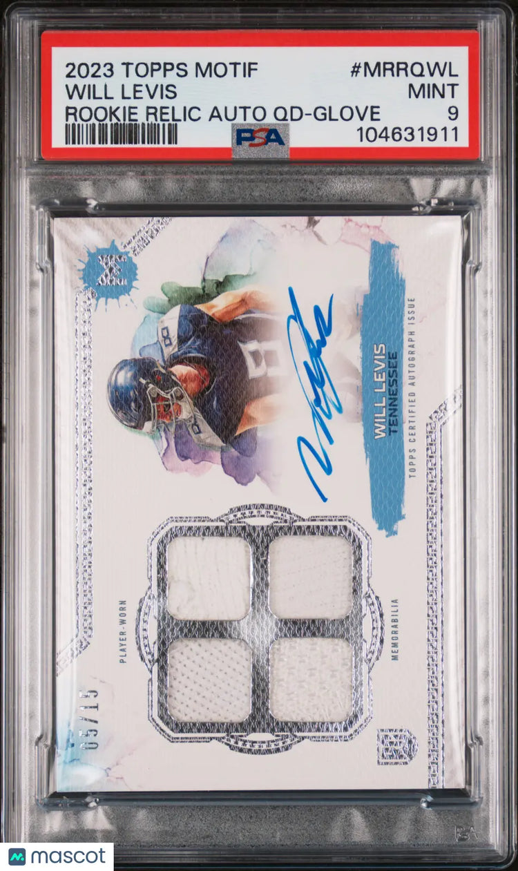 2023 Topps Motif Motif RC Relic Autograph Auto Quad Relic Will Levis PSA 9 /15 