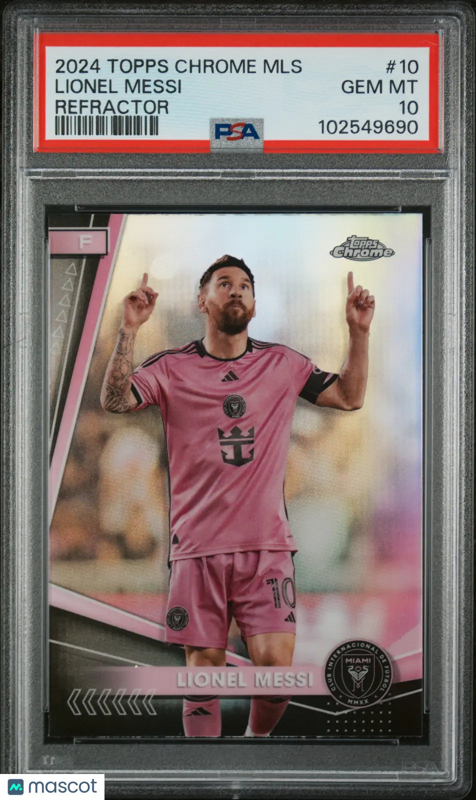 2024 Topps Chrome MLS Lionel Messi Refractor PSA 10 