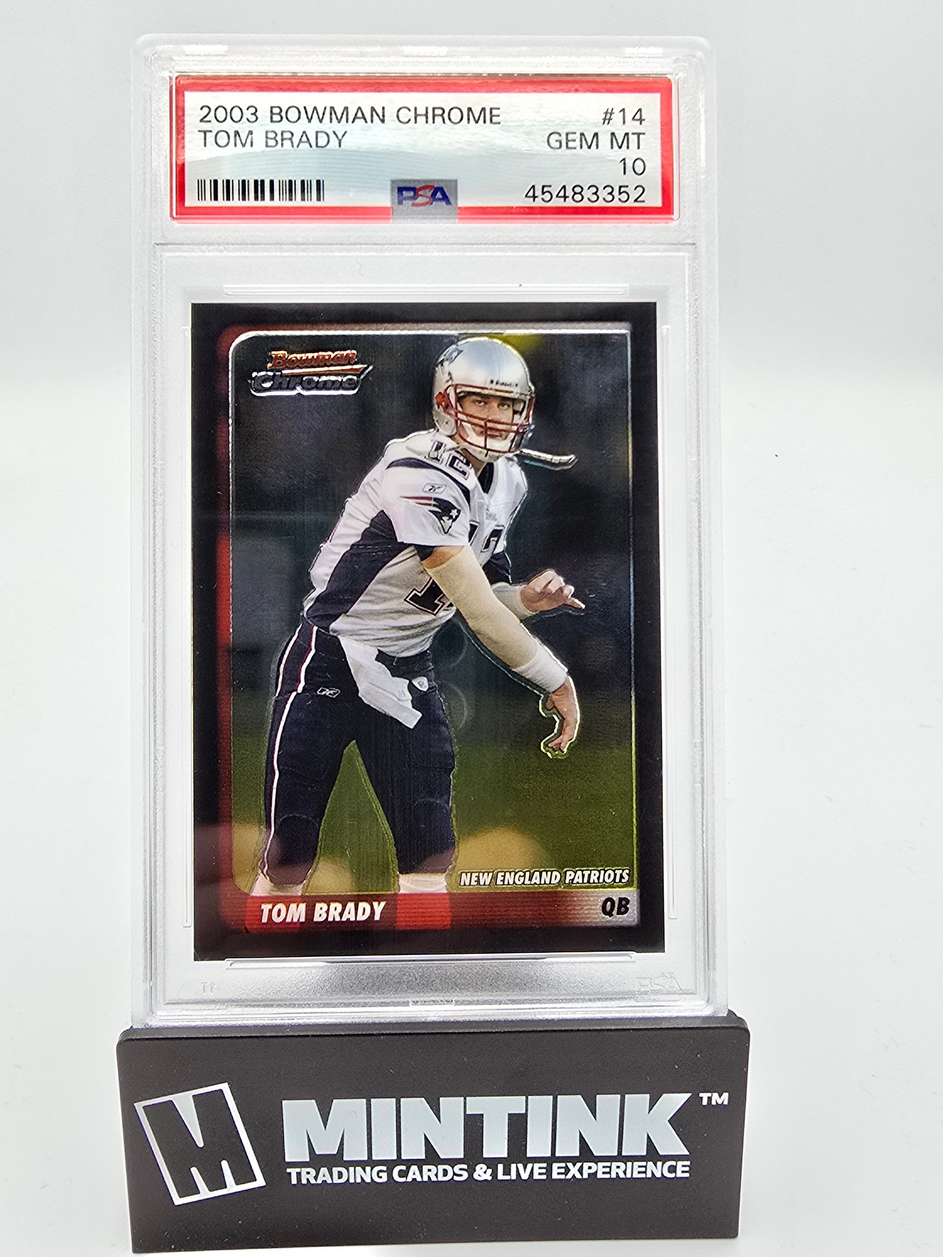 2003 Bowman Chrome Football PSA 10 Tom Brady #14