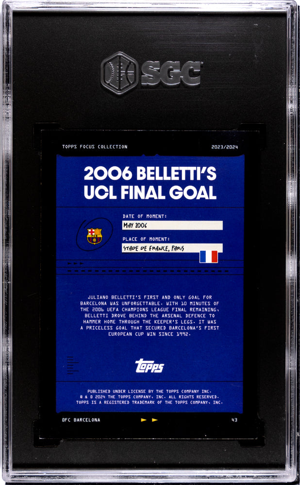 2023 Topps Focus Collection 2006 Belletti's UCL Final Goal SGC 8.5 /99 