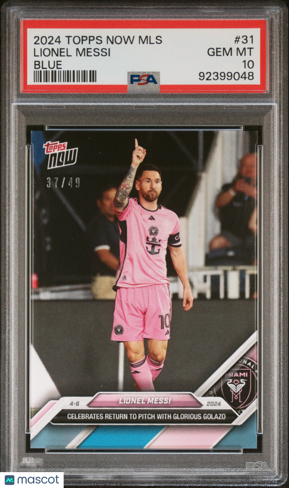 2024 Topps Now MLS Blue Lionel Messi PSA 10 37/49 #31 