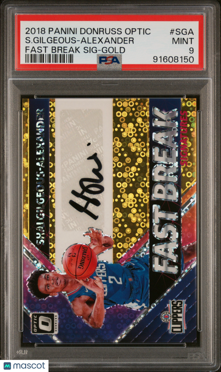 2018 Donruss Optic Fast Break Signatures Gold S. Gilgeous-Alexander PSA 9 04/10 