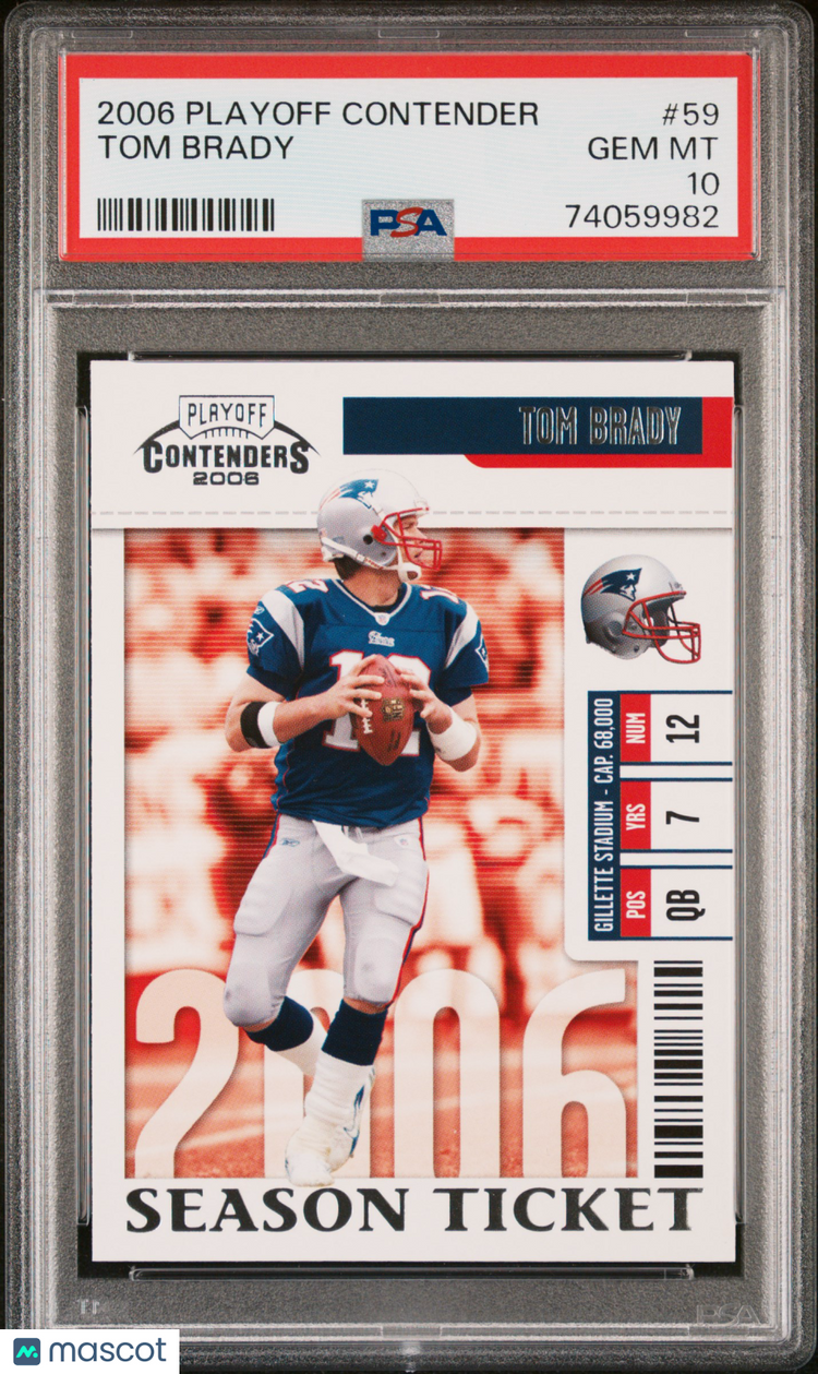 2006 Playoff Contenders PSA 10 Tom Brady Season Ticket #59 