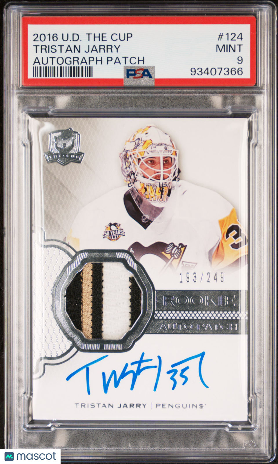 2016 Upper Deck The Cup PSA 9 Tristan Jarry Rookie Patch Autograph 193/249 #124