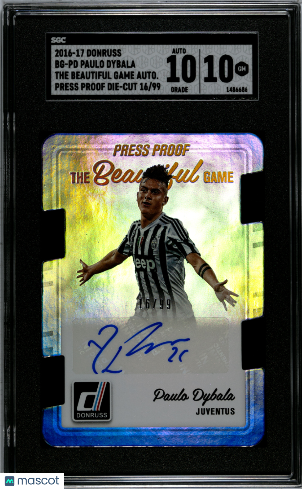 2016-17 Donruss SGC 10 Paulo Dybala The Beautiful Game Auto Press Proof Die-Cut 