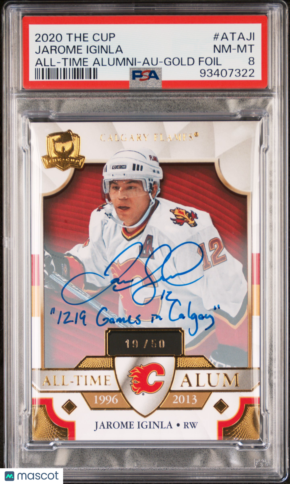 2020-21 UD The Cup PSA 8 Jarome Iginla All-Time Alumni Gold Auto Inscript 19/50