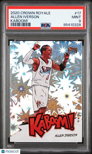 2020 Panini Crown Royale Basketball Kaboom! Allen Iverson PSA 9 #17 