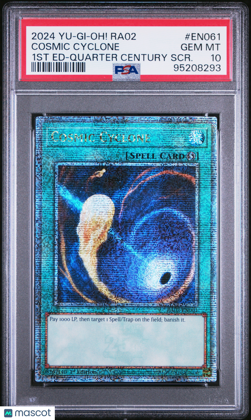 2024 Yu-Gi-Oh! RA02 PSA 10 Cosmic Cyclone 1st Edition Quarter Century SCR.