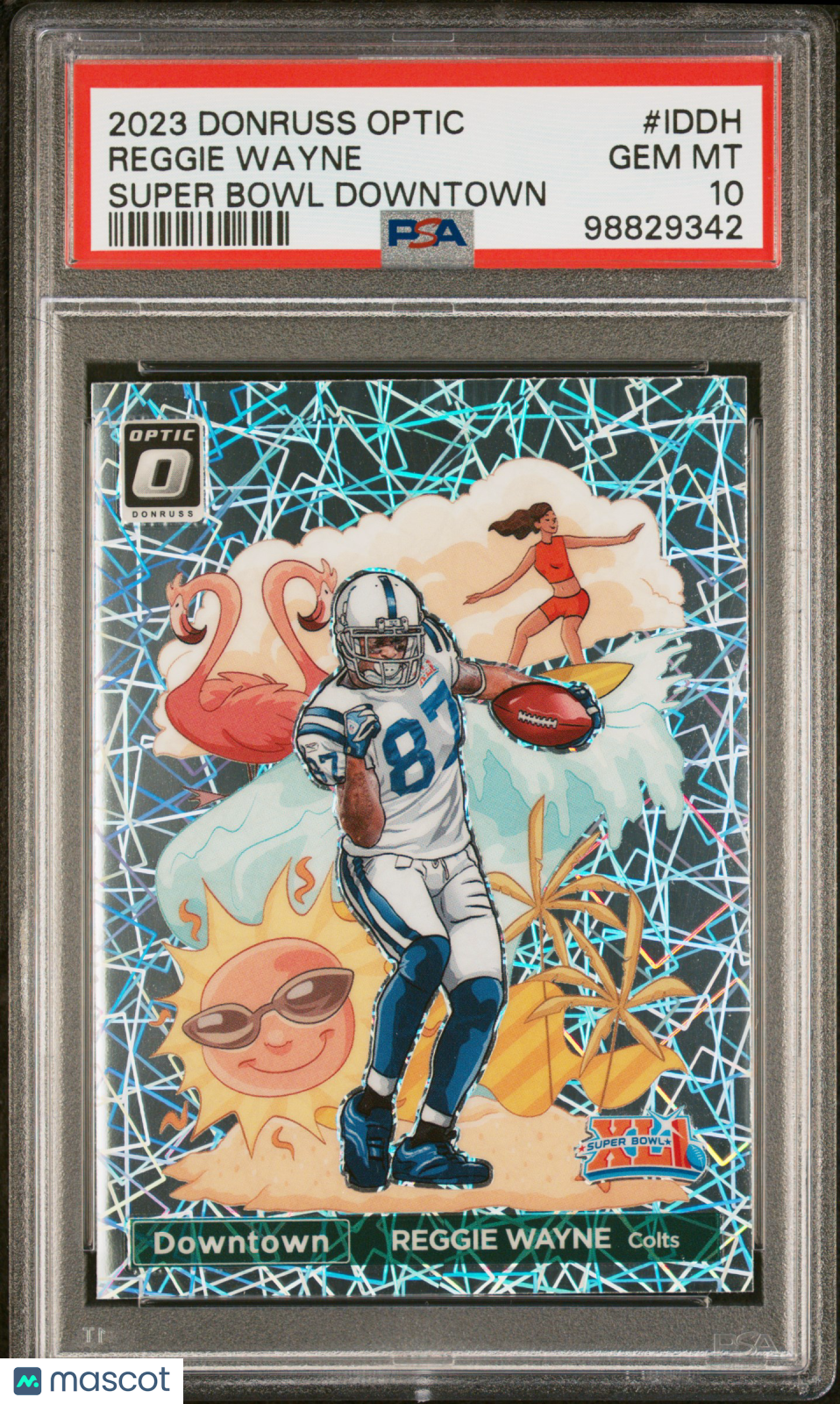 2023 Panini Donruss Optic Super Bowl Downtown Reggie Wayne PSA 10 #ID-DH 